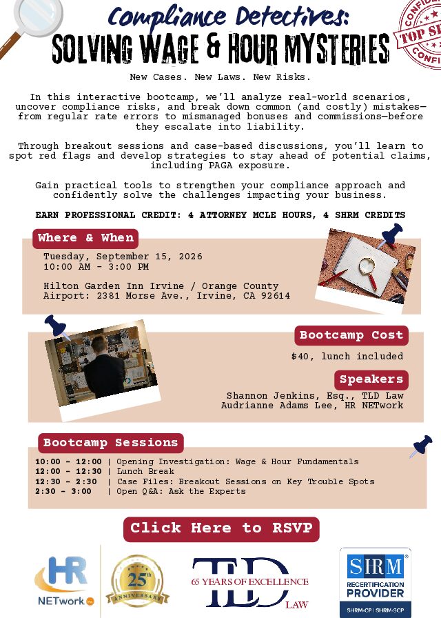 California Wage & Hour Bootcamp for Your Orange County Members