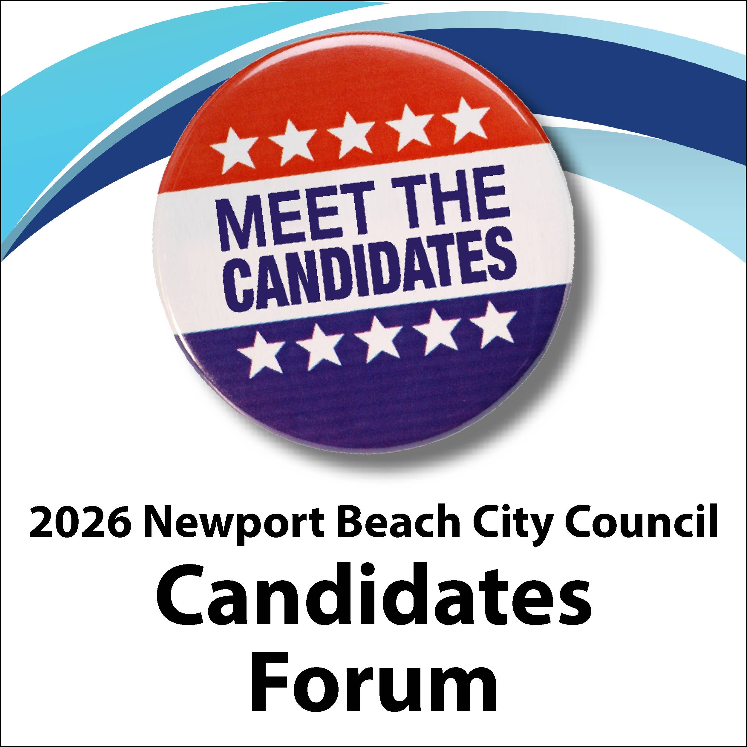 2026 Newport Beach City Council Candidates Forum
